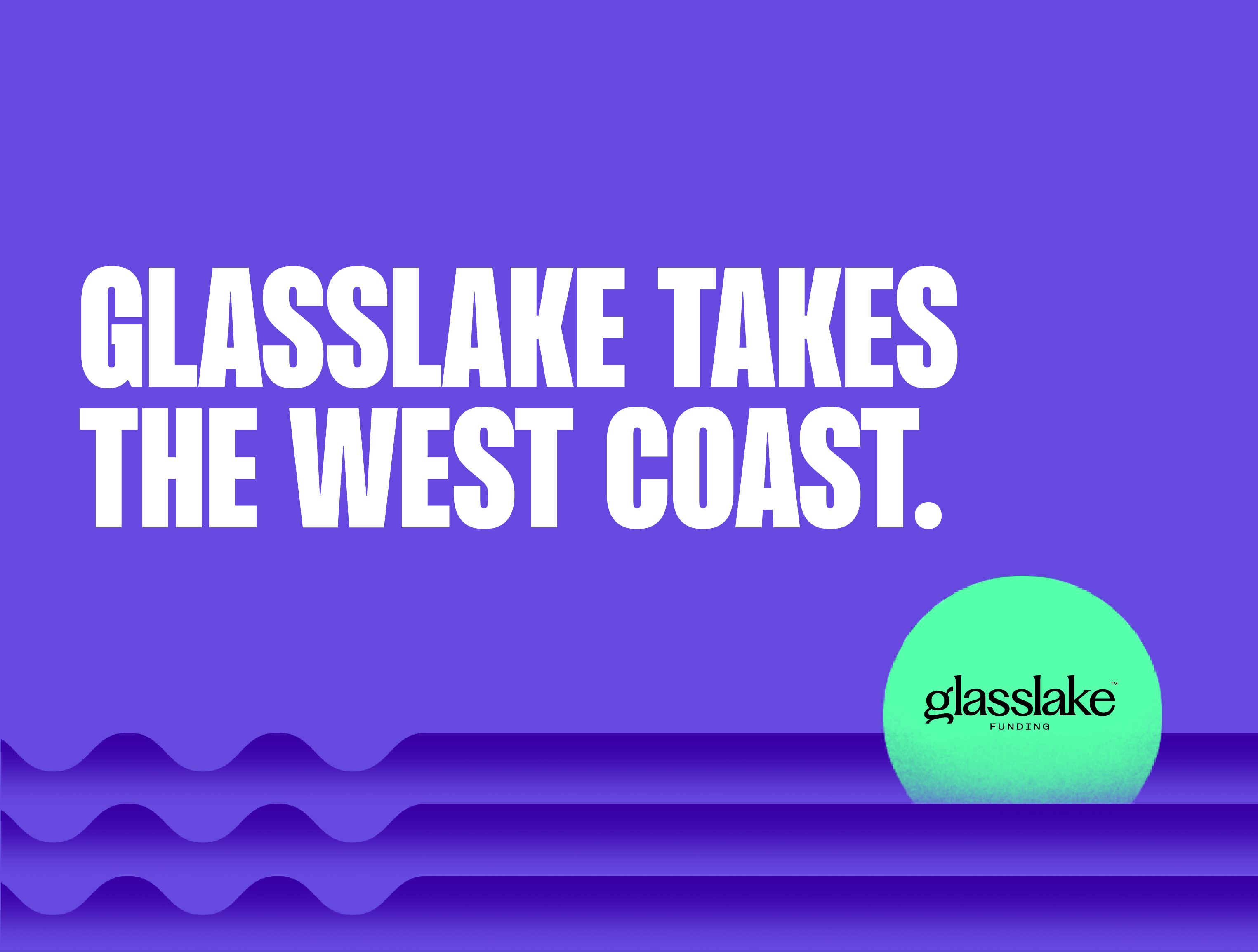 Glasslake takes the west coast_MPC