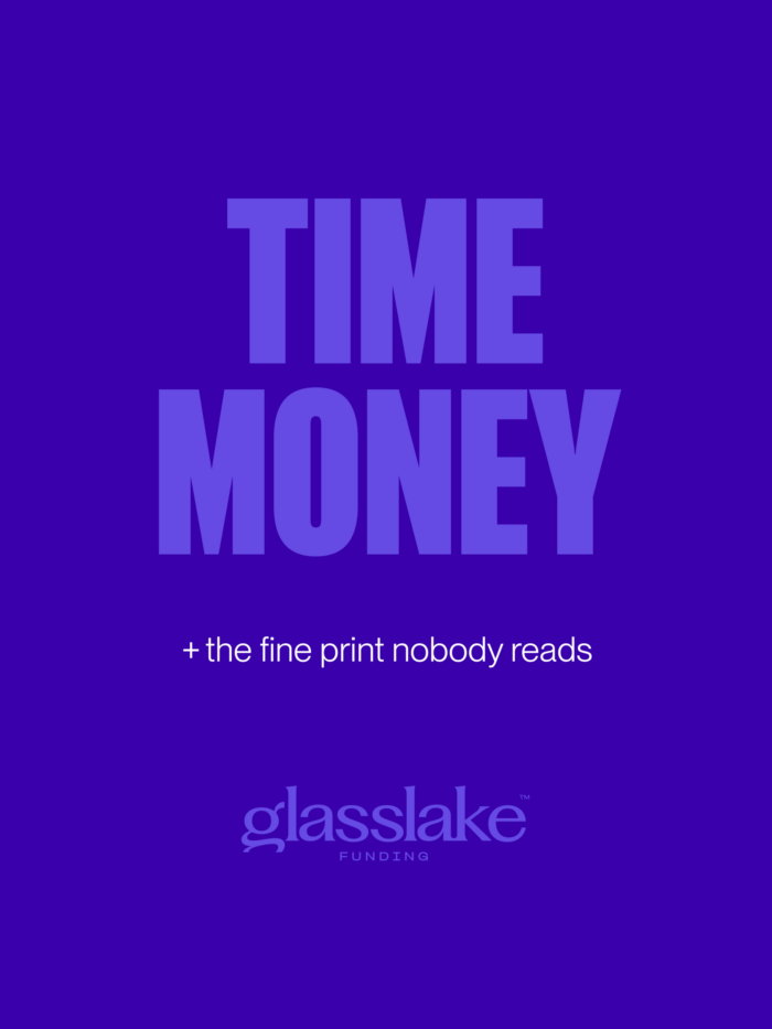 Glasslake Funding promotional graphic featuring the text “TIME MONEY” with the tagline “+ the fine print nobody reads” on a purple background, highlighting the hidden costs and time considerations in lending and financing.